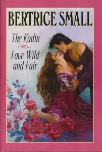 Cover of The Kadin; Love Wild and Fair