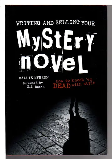 Cover of Writing and Selling Your Mystery Novel