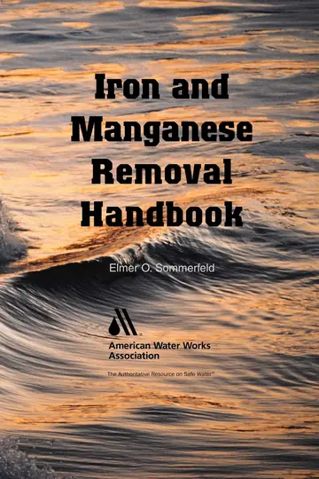 Cover of Iron and Manganese Removal Handbook