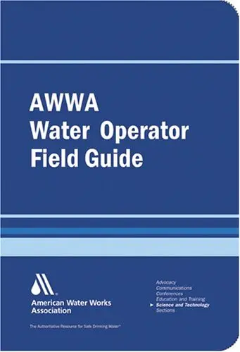 Cover of AWWA Water Operator's Field Guide