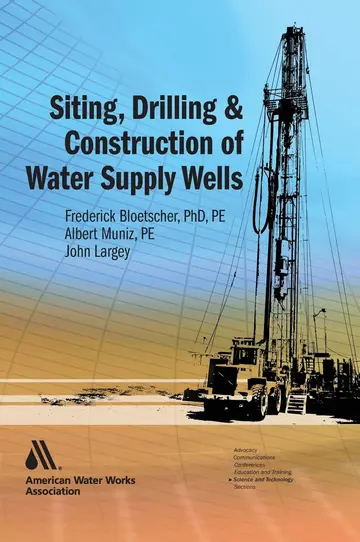 Cover of Siting, Drilling and Construction of Water Supply Wells