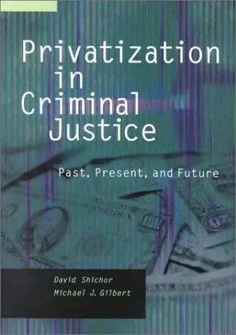 Cover of Privatization of Criminal Justice
