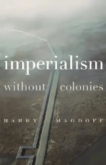 Cover of Imperialism Without Colonies