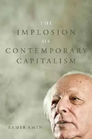 Cover of The Implosion of Contemporary Capitalism