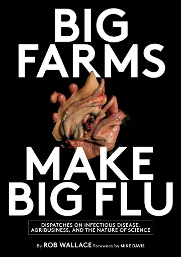 Cover of Big Farms Make Big Flu