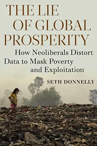 Cover of The Lie of Global Prosperity