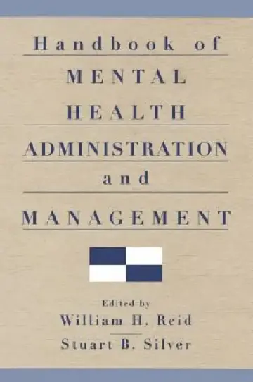 Cover of Handbook of Mental Health Administration and Management