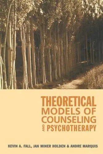 Cover of Theoretical Models of Counseling and Psychotherapy
