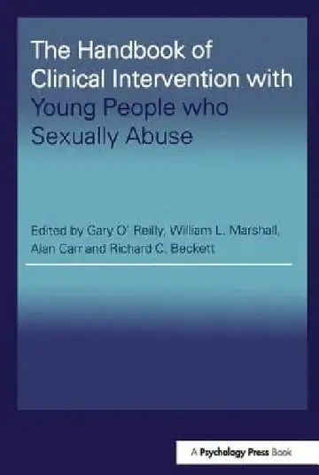 Cover of The Handbook of Clinical Intervention with Young People who Sexually Abuse