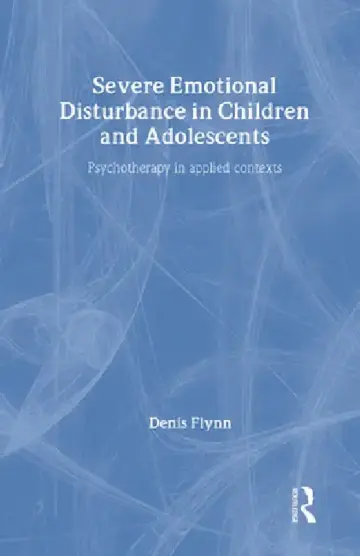 Cover of Severe Emotional Disturbance in Children and Adolescents