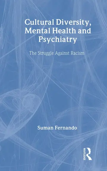 Cover of Cultural Diversity, Mental Health and Psychiatry