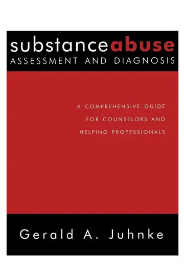 Cover of Substance Abuse Assessment and Diagnosis