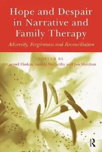 Cover of Hope and Despair in Narrative and Family Therapy