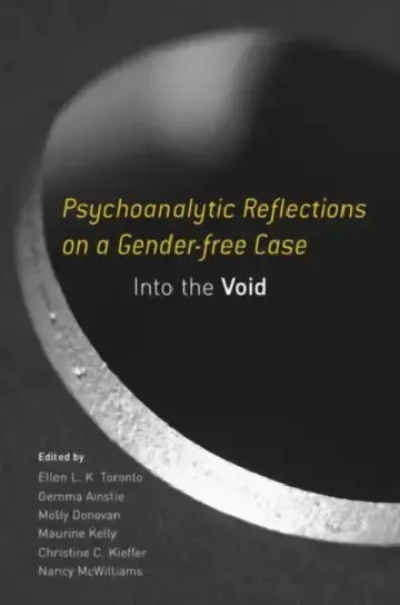 Cover of Psychoanalytic Reflections on a Gender-free Case