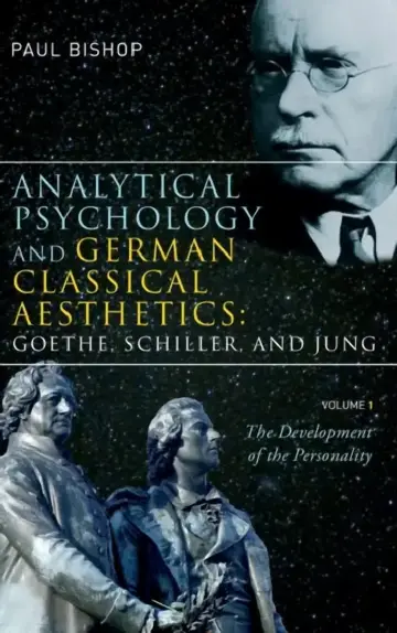 Cover of Analytical Psychology and German Classical Aesthetics