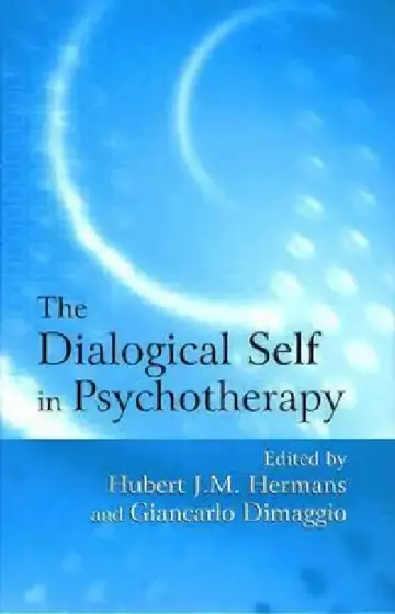 Cover of The Dialogical Self in Psychotherapy