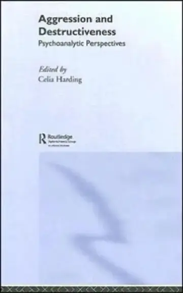 Cover of Aggression and Destructiveness