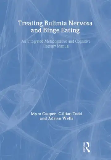 Cover of Treating Bulimia Nervosa And Binge Eating