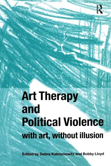 Cover of Art Therapy and Political Violence