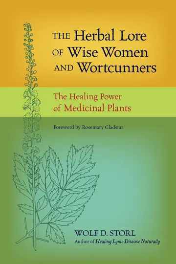 Cover of The Herbal Lore of Wise Women and Wortcunners