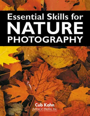 Cover of Essential Skills for Nature Photography