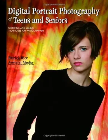 Cover of Digital Portrait Photography of Teens and Seniors