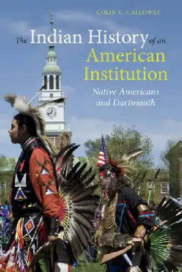 Cover of The Indian History of an American Institution