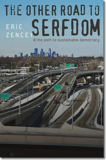 Cover of The Other Road to Serfdom & the Path to Sustainable Democracy