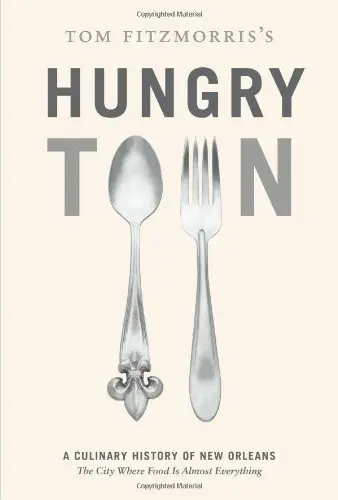 Cover of Tom Fitzmorris's Hungry Town