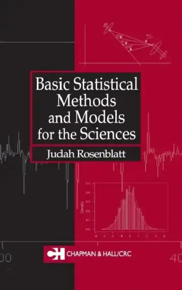 Cover of Basic Statistical Methods & Models for the Sciences