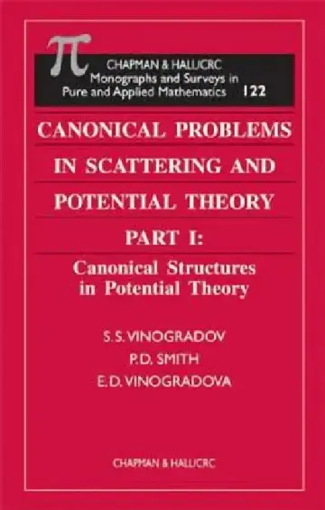 Cover of Canonical Problems in Scattering and Potential Theory Part 1