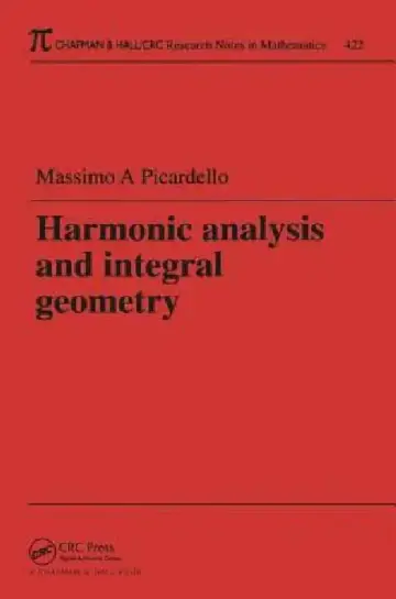 Cover of Harmonic Analysis and Integral Geometry