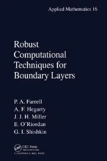 Cover of Robust Computational Techniques for Boundary Layers