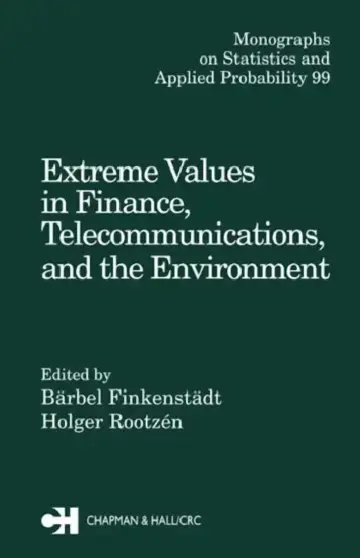 Cover of Extreme Values in Finance, Telecommunications, and the Environment