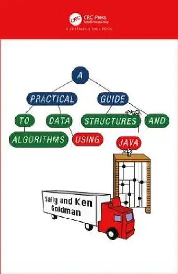 Cover of A Practical Guide to Data Structures and Algorithms Using Java [With CDROM]