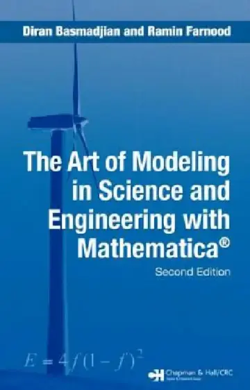 Cover of The Art of Modeling in Science and Engineering with Mathematica