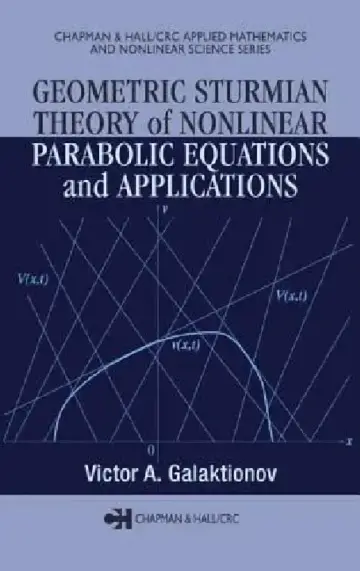 Cover of Geometric Sturmian Theory of Nonlinear Parabolic Equations and Applications