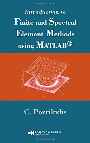 Cover of Introduction to Finite and Spectral Element Methods Using Matlab