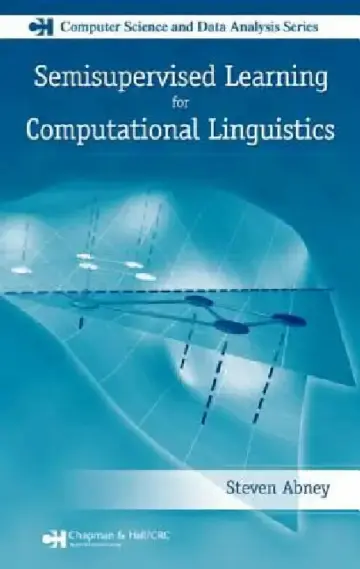 Cover of Semisupervised Learning for Computational Linguistics