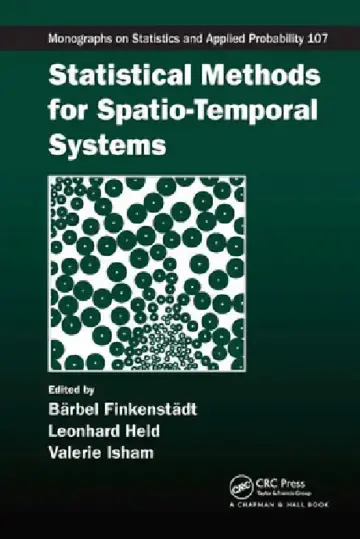 Cover of Statistical Methods for Spatio-Temporal Systems