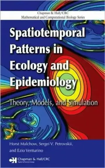 Cover of Spatiotemporal Patterns in Ecology and Epidemiology