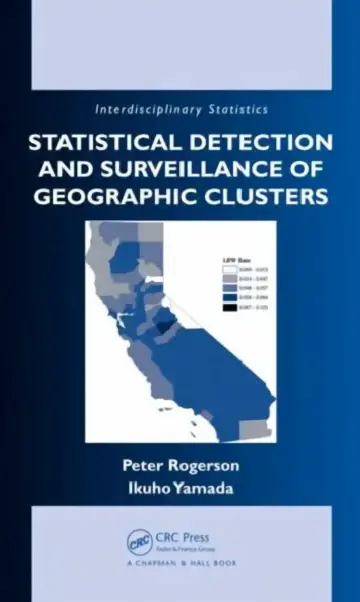 Cover of Statistical Detection and Surveillance of Geographic Clusters