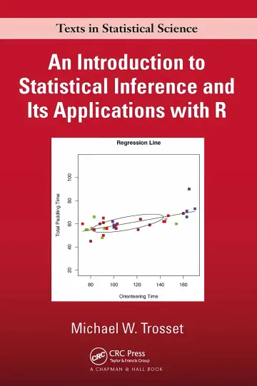 Cover of An Introduction to Statistical Inference and Its Applications with R