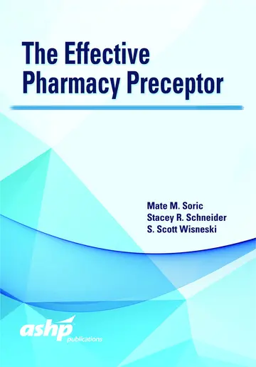 Cover of The Effective Pharmacy Preceptor