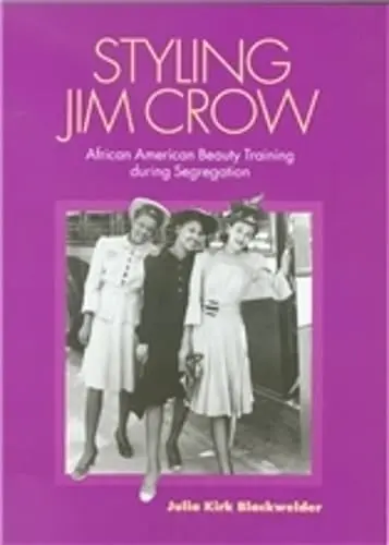 Cover of Styling Jim Crow