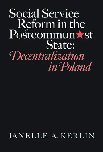 Cover of Social Service Reform in the Postcommunist State