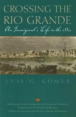 Cover of Crossing the Rio Grande