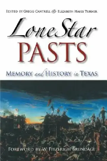 Cover of Lone Star Pasts