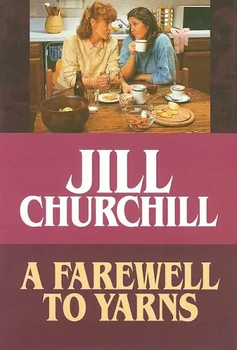 Cover of A Farewell to Yarns