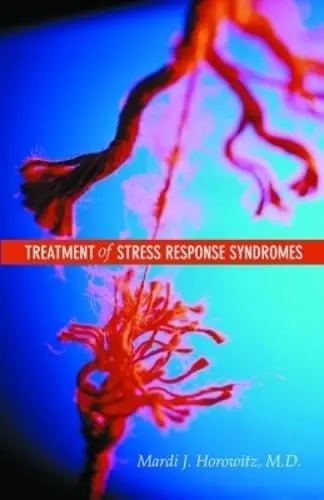 Cover of Treatment of Stress Response Syndromes